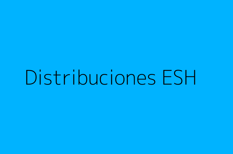 Distribuciones ESH